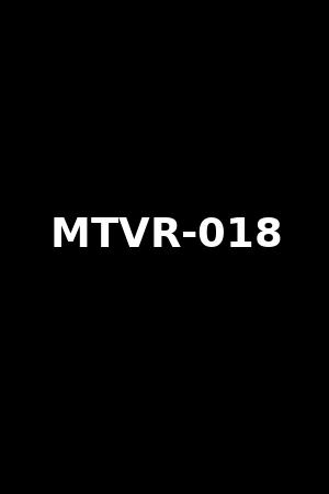 MTVR-018