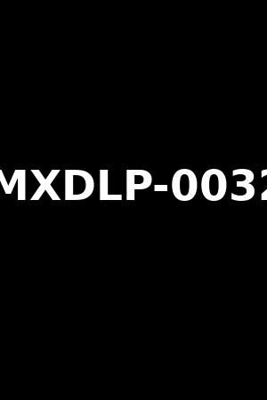 MXDLP-0032