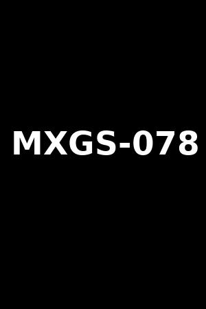MXGS-078