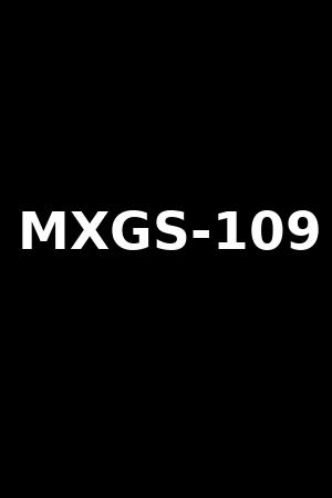 MXGS-109