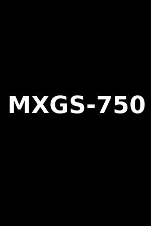MXGS-750