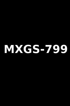 MXGS-799