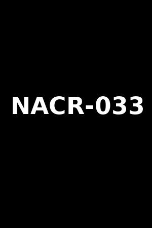 NACR-033