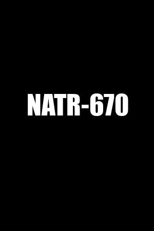 NATR-670