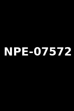 NPE-07572