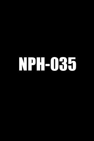 NPH-035