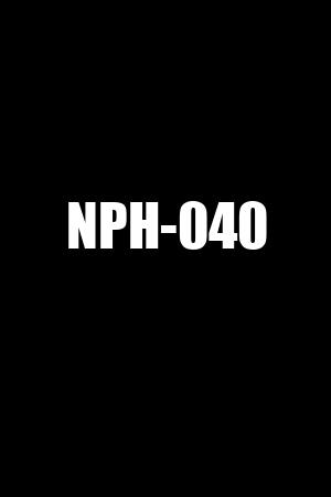 NPH-040