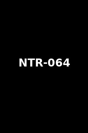 NTR-064
