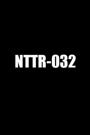 NTTR-032