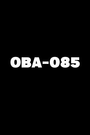 OBA-085