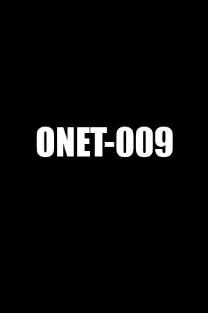 ONET-009