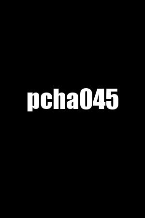 pcha045
