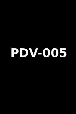 PDV-005