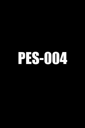 PES-004