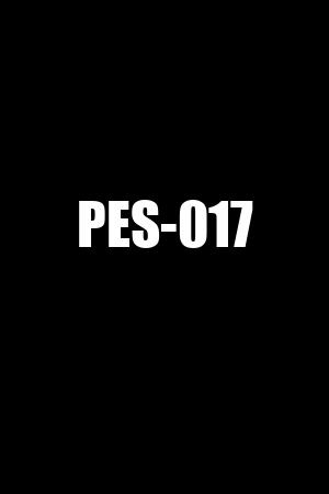 PES-017