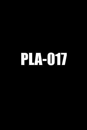 PLA-017