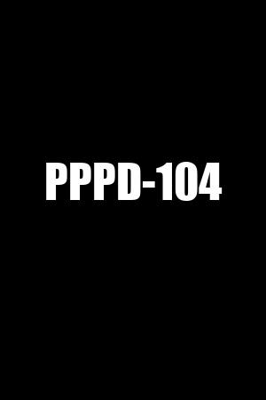 PPPD-104