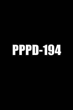 PPPD-194