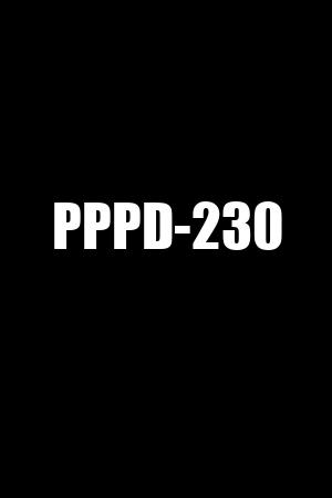 PPPD-230
