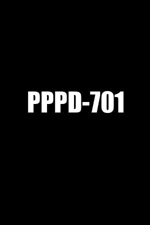 PPPD-701
