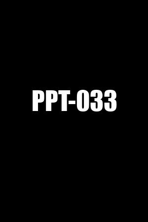 PPT-033
