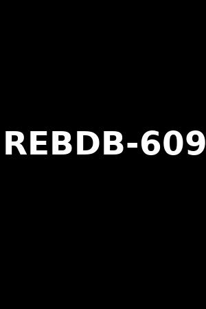 REBDB-609