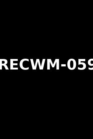RECWM-059