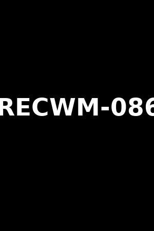 RECWM-086