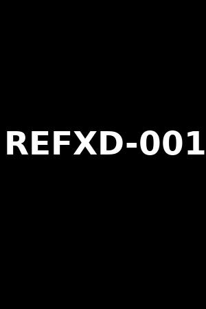REFXD-001
