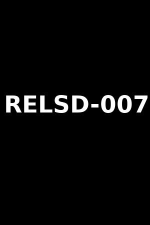 RELSD-007