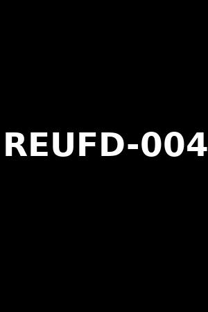 REUFD-004