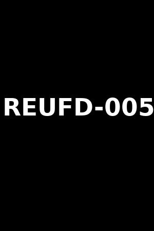 REUFD-005