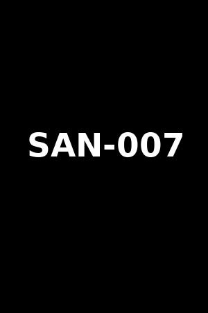 SAN-007