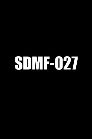 SDMF-027