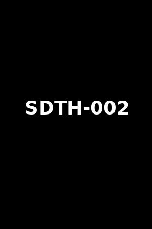 SDTH-002