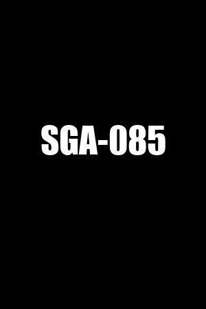 SGA-085