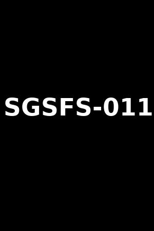 SGSFS-011