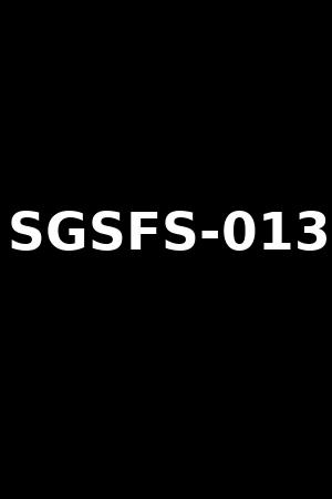 SGSFS-013