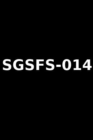 SGSFS-014