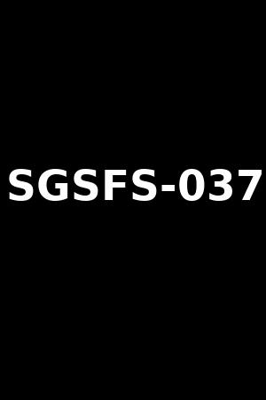 SGSFS-037