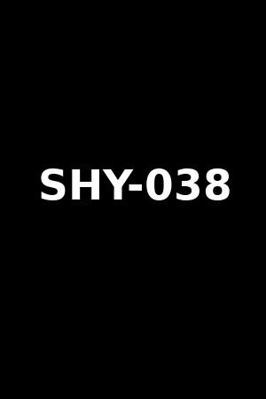 SHY-038