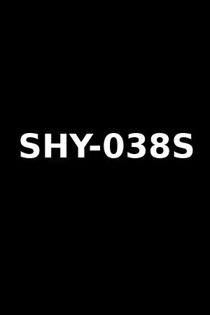 SHY-038S