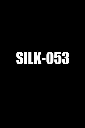 SILK-053
