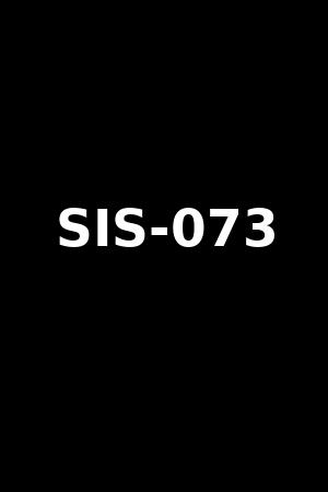 SIS-073