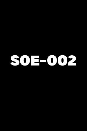 SOE-002