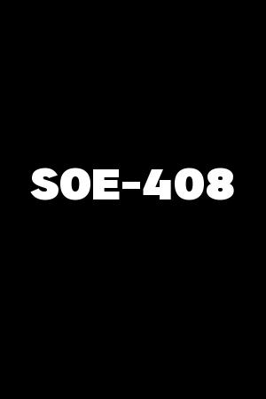 SOE-408