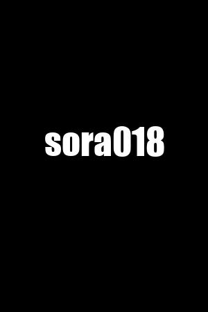 sora018