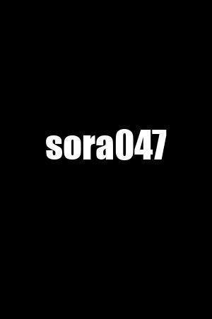 sora047