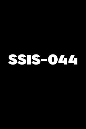 SSIS-044