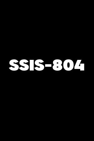 SSIS-804